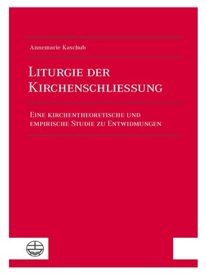 cover image of Liturgie der Kirchenschließung